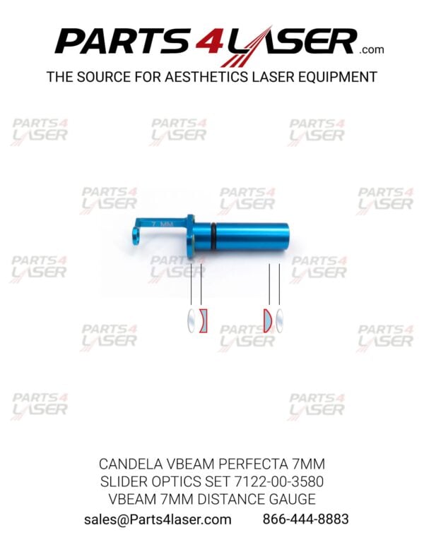 7MM SLIDER OPTICS SET 7122-00-3580 FOR CANDELA VBEAM PERFECTA, 7mm DISTANCE GAUGE , CAOP1273 B28