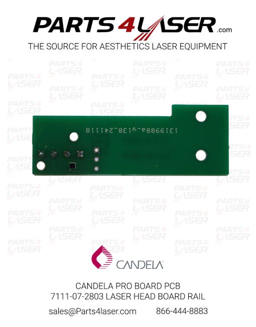 CANDELA PRO BOARD PCB 7111-07-2803 LASER HEAD BOARD RAIL CAPC2852 - Image 3