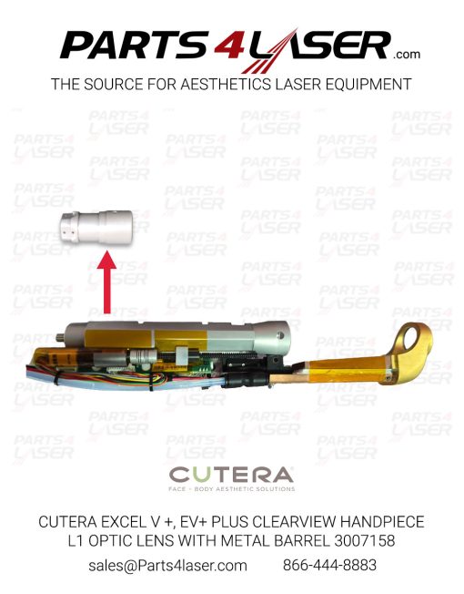 CUTERA EXCEL V +, EV+ PLUS CLEARVIEW HANDPIECE L1 OPTIC LENS WITH METAL BARREL 3007158 CUOP3511