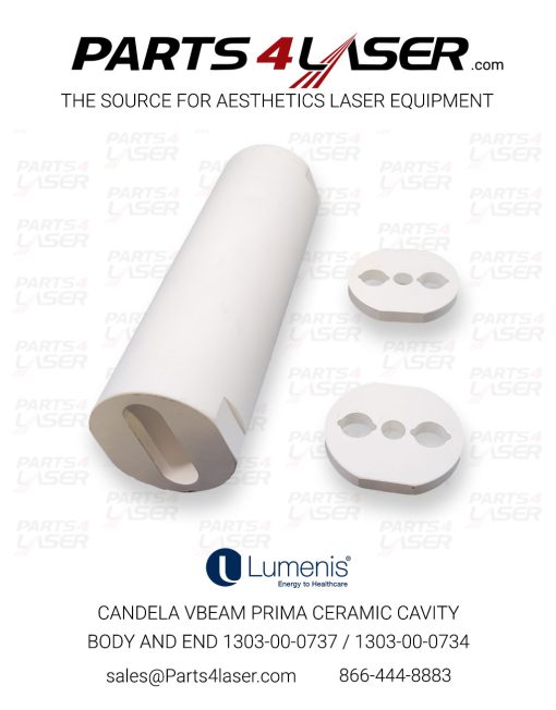 CANDELA VBEAM PRIMA CERAMIC CAVITY BODY AND END 1303-00-0737 / 1303-00-0734   CACN3540