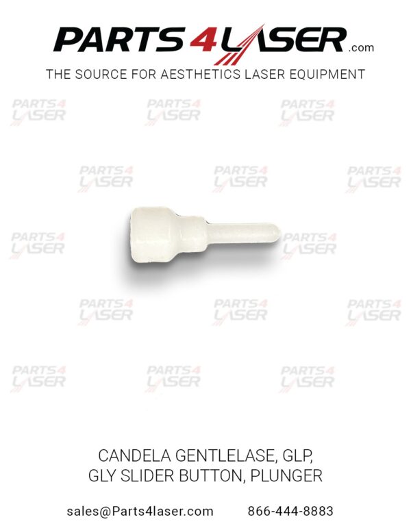 CANDELA GENTLELASE, GLP, GLY SLIDER BUTTON, PLUNGER CACN1345