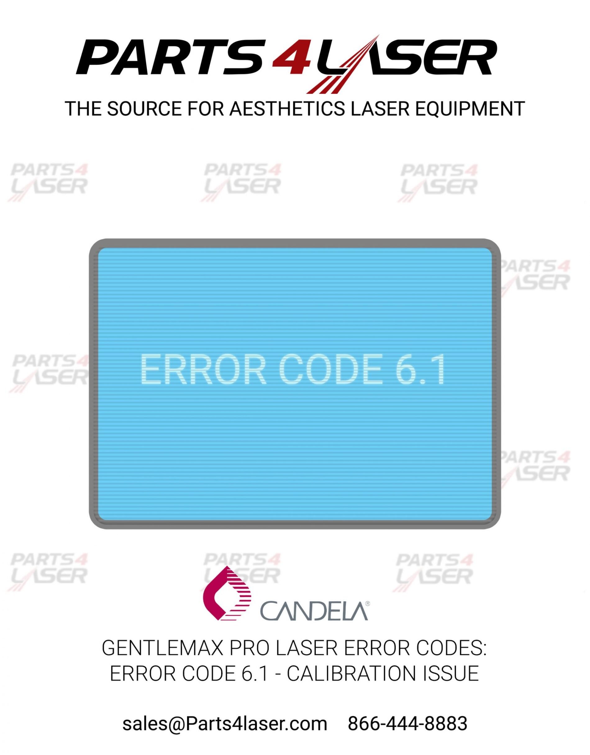 CANDELA GENTLEMAX & GENTLEMAX PRO LASER ERROR CODES: Error Code 6.1