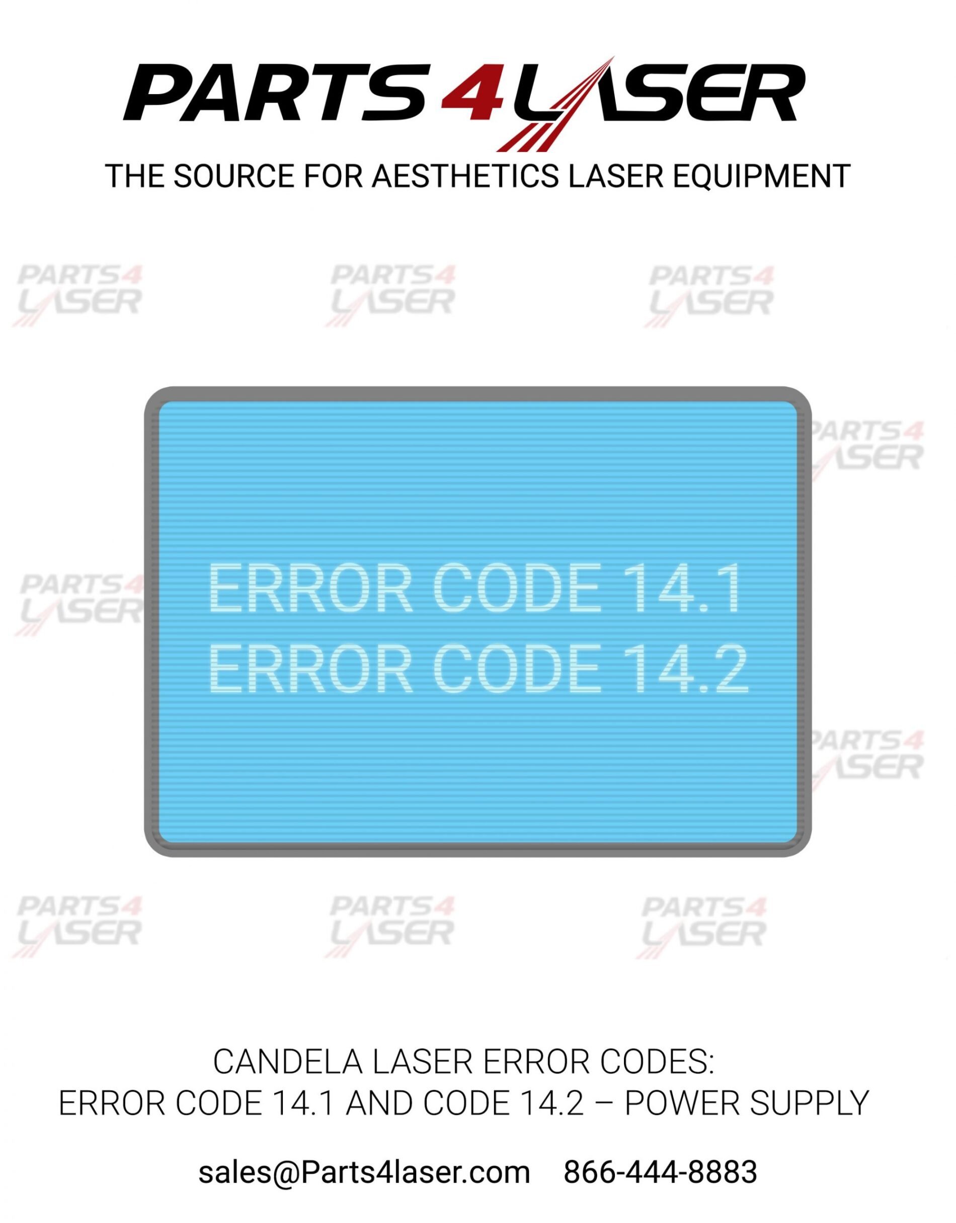 CANDELA GENTLEMAX & GENTLEMAX PRO LASER ERROR CODES: Error Code 14.1 and Code 14.2 – Power Supply