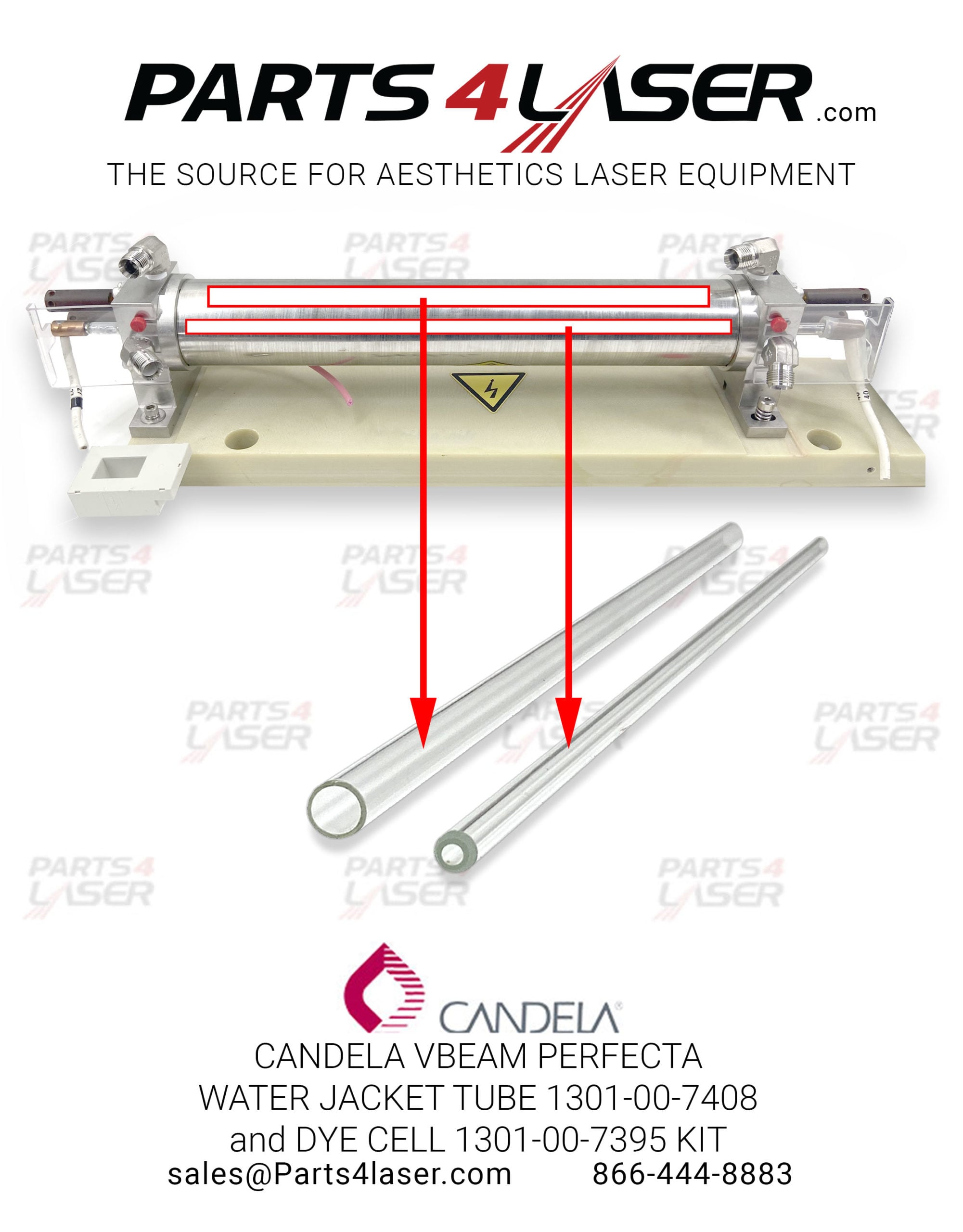 CANDELA VBEAM PERFECTA , VBEAM 1 WATER JACKET TUBE 1301-00-7408 and DYE CELL 1301-00-7395 KIT FLOW TUBE CACN1497