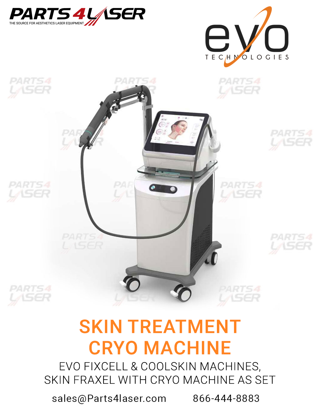 EVO FIXcell & COOLSKIN MACHINES, SKIN FRAXEL WITH CRYO MACHINE AS SET.