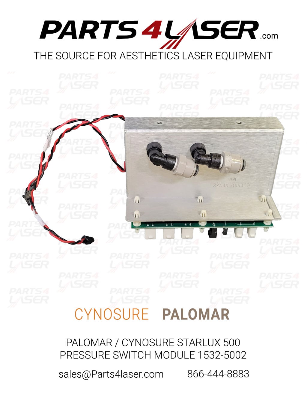 PALOMAR / CYNOSURE STARLUX 500 PRESSURE SWITCH MODULE 1532-5002 PACN3716