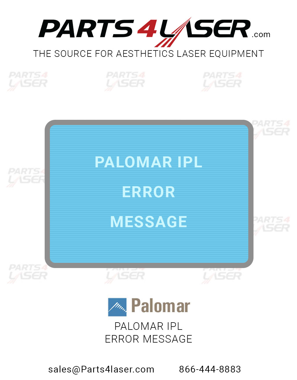 PALOMAR IPL ERROR MESSAGE