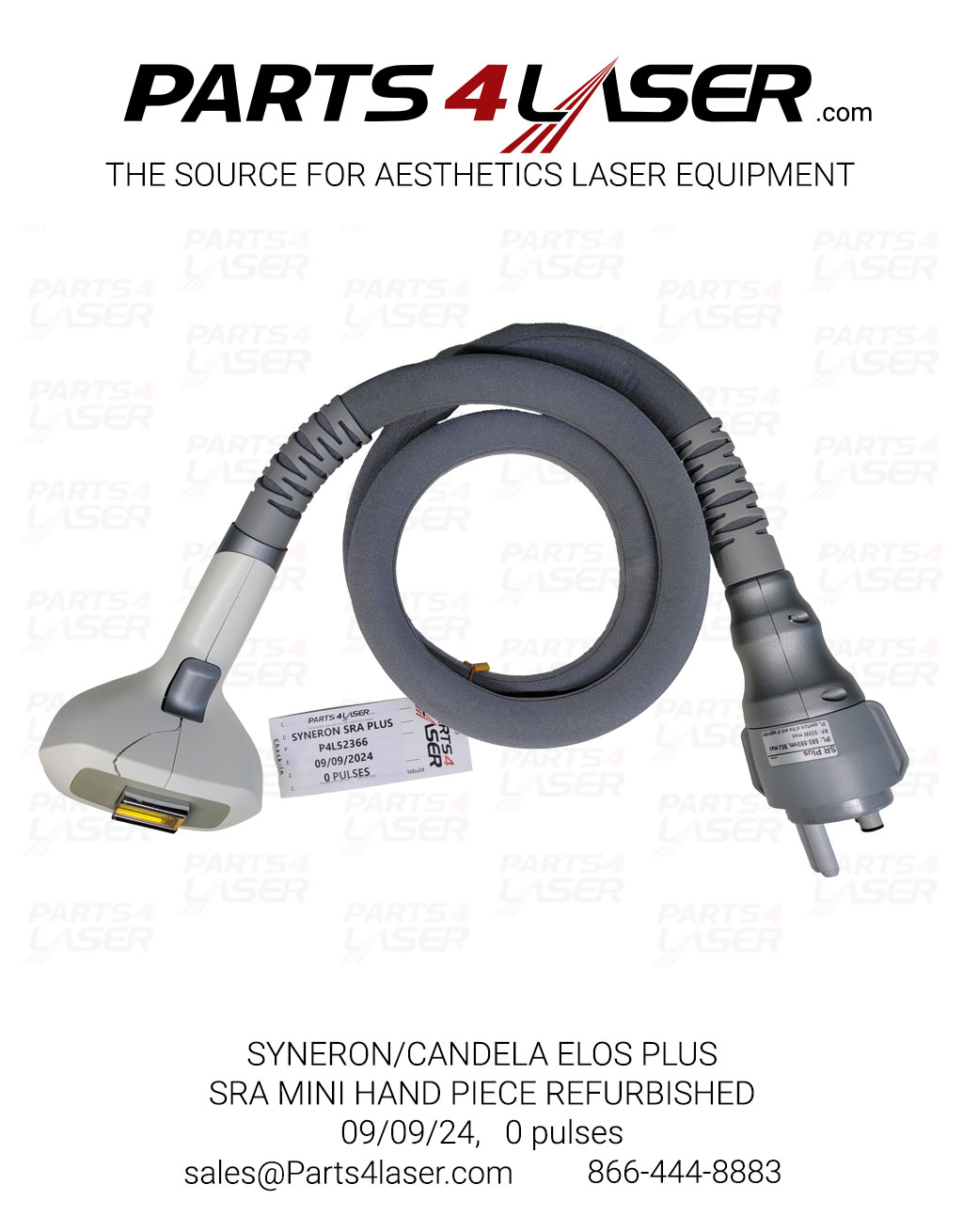 SYNERON/CANDELA ELOS PLAS, SRA MINI HAND PIECE REFURBISHED, 0 PULSES, P4L52366, 09/09/2024