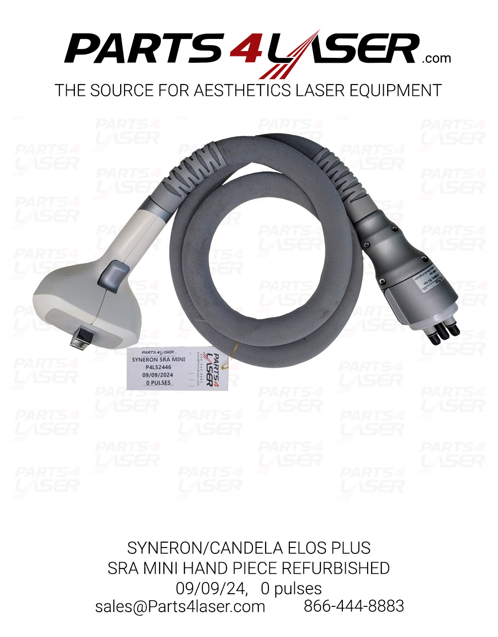 SYNERON/CANDELA ELOS PLAS, SRA MINI HAND PIECE REFURBISHED, 0 PULSES, P4L52446, 09/09/2024