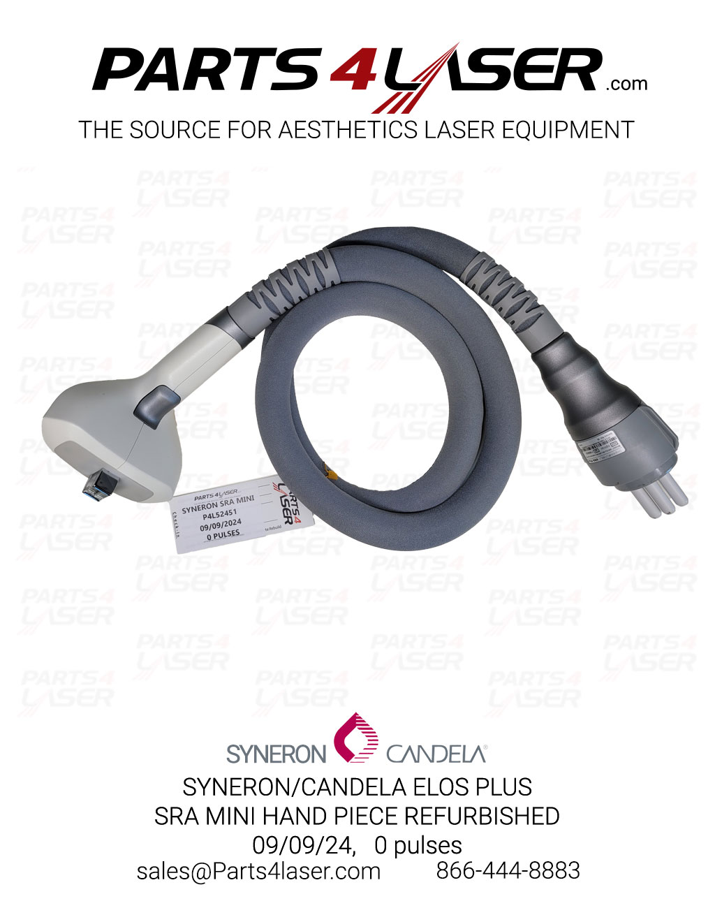 SYNERON/CANDELA ELOS PLAS, SRA MINI HAND PIECE REFURBISHED, 0 PULSES, P4L52451, 09/09/2024