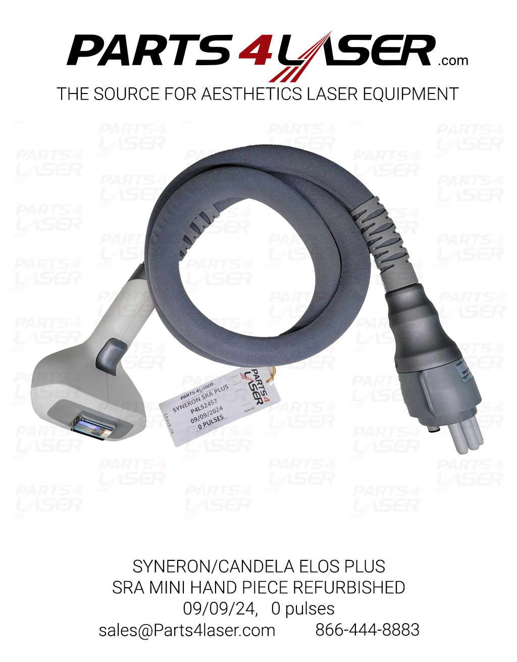 SYNERON/CANDELA ELOS PLAS, SRA MINI HAND PIECE REFURBISHED, 0 PULSES, P4L52457, 09/09/2024