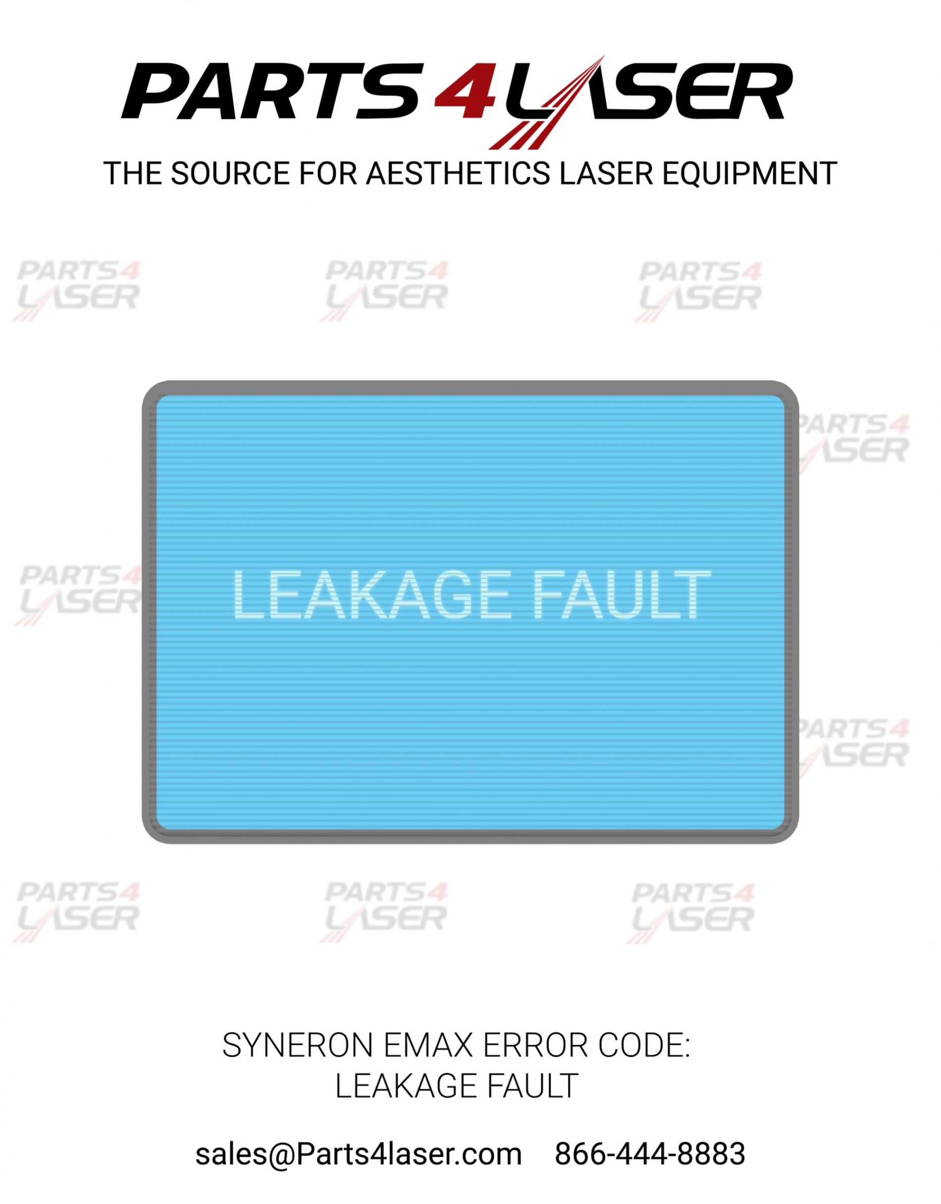 SYNERON EMAX ERROR CODE: LEAKAGE FAULT