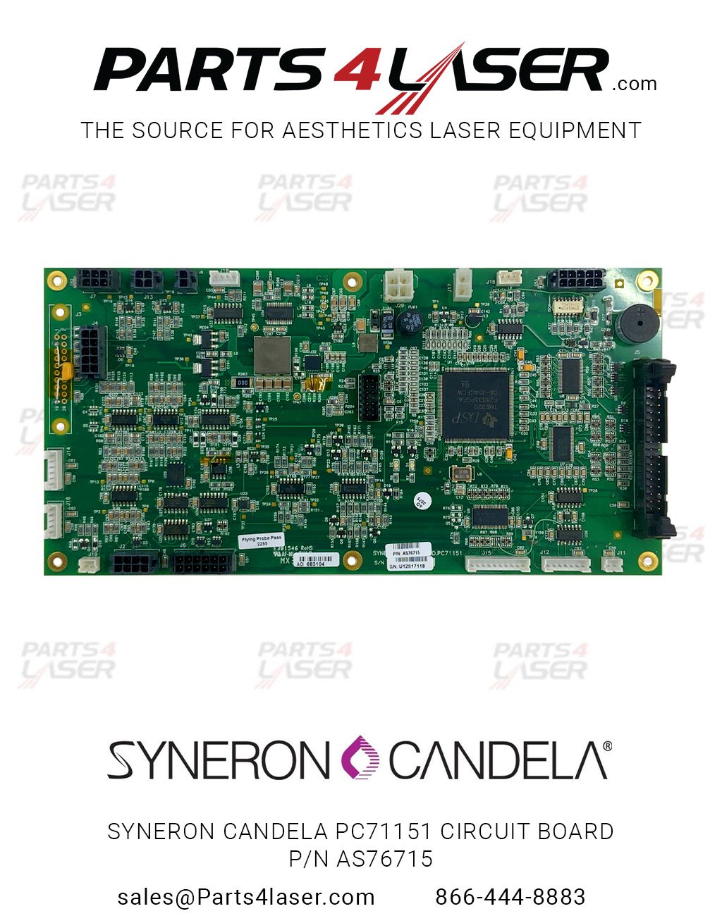 Syneron Candela ELOS PLUS BOARD PCB PC71151 Circuit Board P/N AS76715