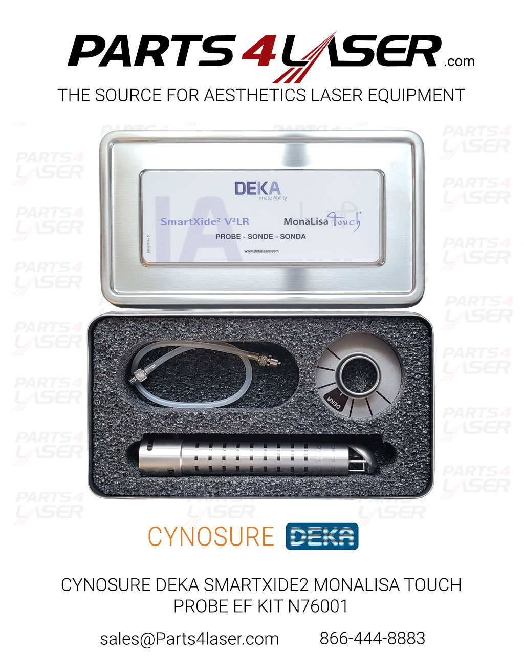 CYNOSURE DEKA SMARTXIDE2 MONALISA TOUCH VAGINAL PROBE EF KIT N76001 DKCN3761
